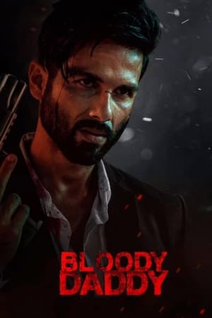 Bloody Daddy (2023) Hindi