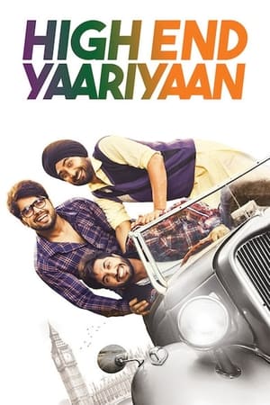 High End Yaariyaan 2019 Punjabi Movie [940MB]
