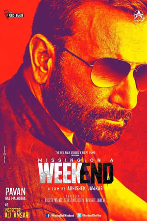 Missing on a Weekend 2016 Movie [900MB]