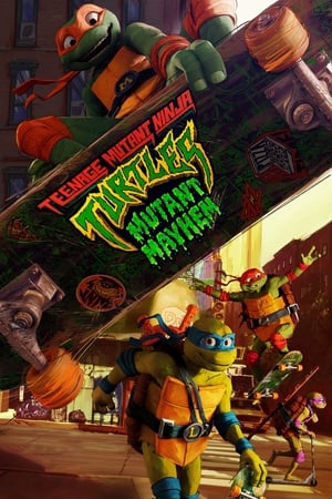 Teenage Mutant Ninja Turtles Mutant Mayhem (2023) Hindi (ORG) |